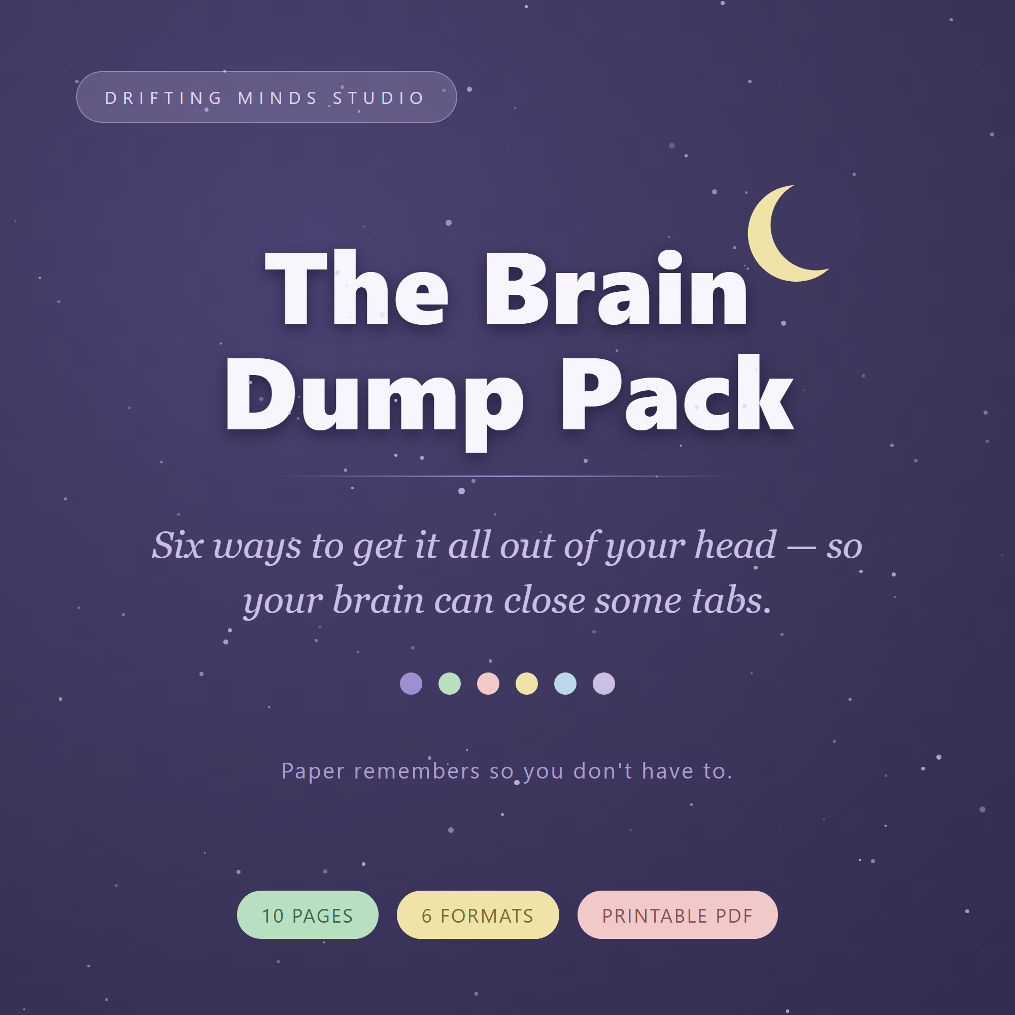 Included in the bundle: The Brain Dump Pack for racing ADHD thoughts