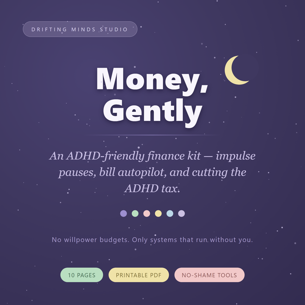 Included in the bundle: Money, Gently - ADHD-friendly finance kit