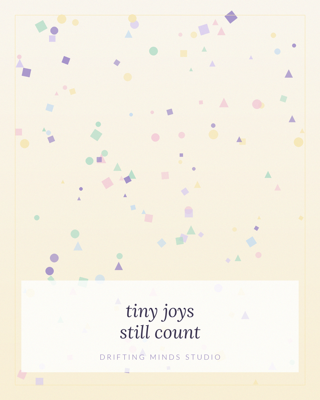 Tiny Joys Still Count — wall art print